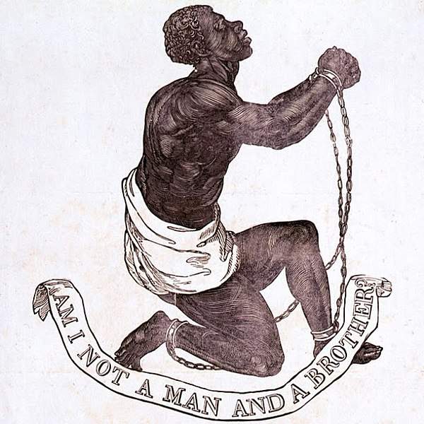 Am I Not a Man and a Brother? The Official Medallion of the British Anti-Slavery Society